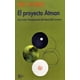 thumbnail image 1 of Libro El Proyecto Atman Tapa Blanda, Autor Ken Wilber, Editorial Editorial Kairos, 1 of 2