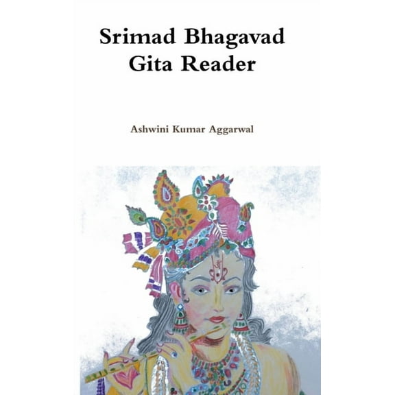 Srimad Bhagavad Gita Reader, (Hardcover)