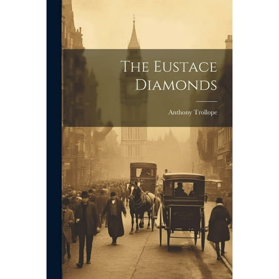 The Eustace Diamonds (Paperback)