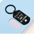 thumbnail image 4 of Have Fun Be Safe Don't do stupid Keychain,Gifts for New Driver or Gifts for Graduation, 4 of 6