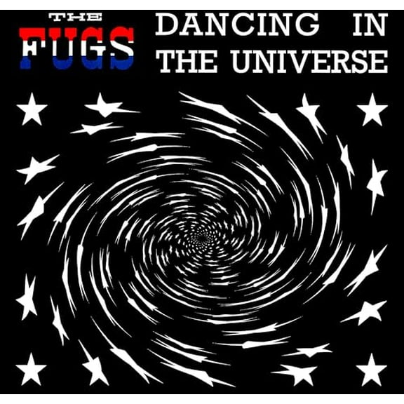 The Fugs Dancing in the Universe (CD) Album
