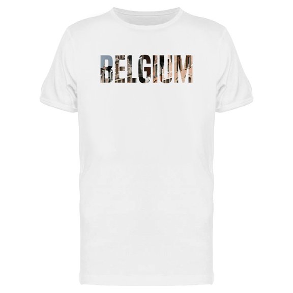Belgium Cool Travel Lovers Quote Tee Men's -Image by Shutterstock