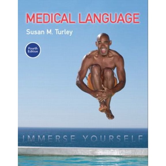 Pre-Owned Medical Language: Immerse Yourself (Paperback) by Susan Turley