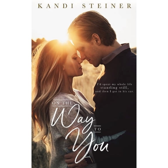 On the Way to You, (Paperback)