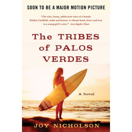 The Tribes of Palos Verdes : A Novel (Best Hikes In Palos Verdes)
