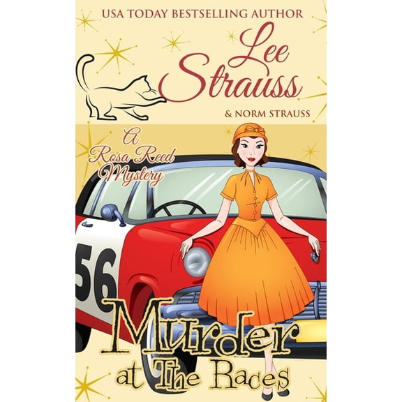 A Rosa Reed Mystery Murder at the Races: a 1950s cozy historical mystery, Book 6, (Paperback)