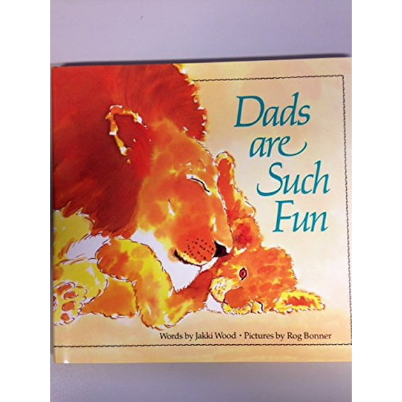 Pre-Owned Dads Are Such Fun Paperback