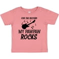 thumbnail image 3 of Inktastic For the Record My Pawpaw Rocks Boys or Girls Baby T-Shirt, 3 of 5