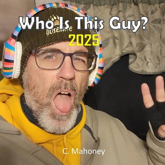 Who Is This Guy?: 2025, (Paperback)