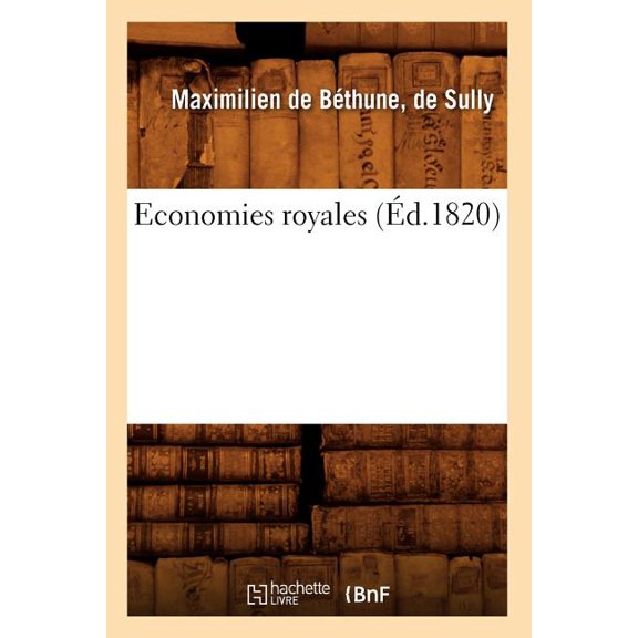 Sciences Sociales: Economies Royales (Éd.1820) (Paperback)