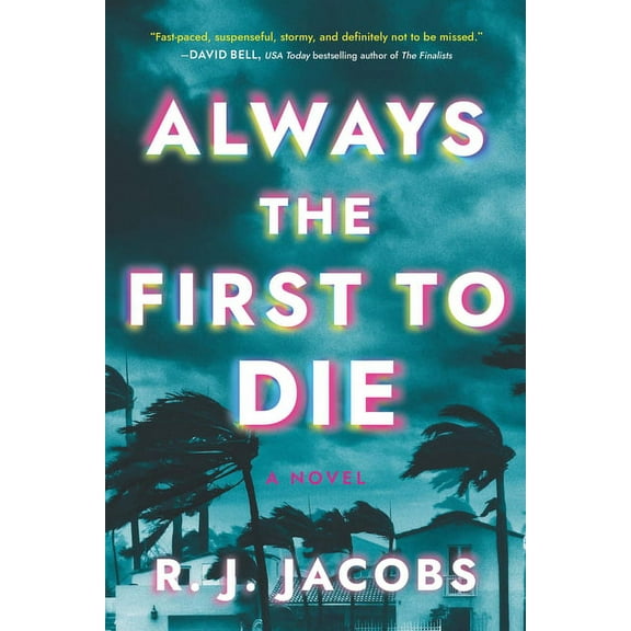 Always the First to Die, (Paperback)