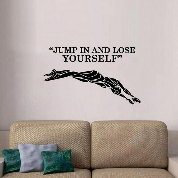 Jump In And Lose Yourself Quote Swimmer Silhouette Vinyl Wall Sticker Wall Art Wall Decal Sports Boys Girls Kids Room Design Gym Pool Swimming Sports House Home Wall Sticker Decor Size (24x40 inch)