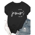 thumbnail image 3 of Women Christian T-Shirt Jesus Graphic Shirt Casual Crew Neck Top, 3 of 6
