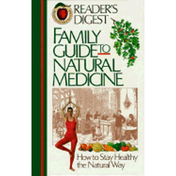 Family Guide to Natural Medicine (Hardcover)