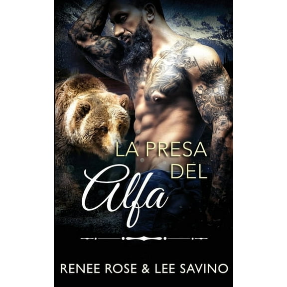 La presa del alfa, (Paperback)