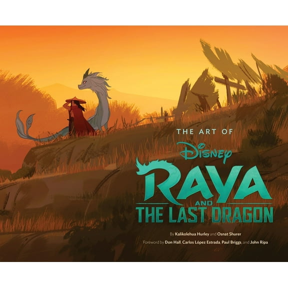 Disney X Chronicle Books Art of Raya and the Last Dragon, (Hardcover)