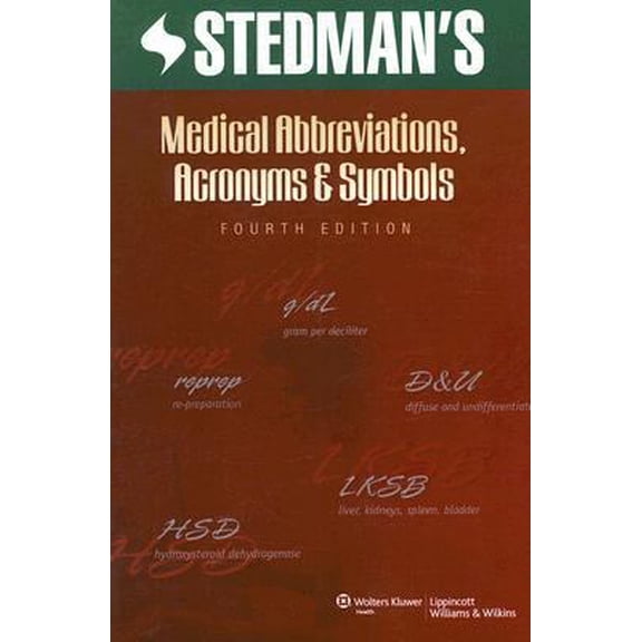 Pre-Owned Stedman's Medical Abbreviations, Acronyms & Symbols (Paperback) 0781772613 9780781772617