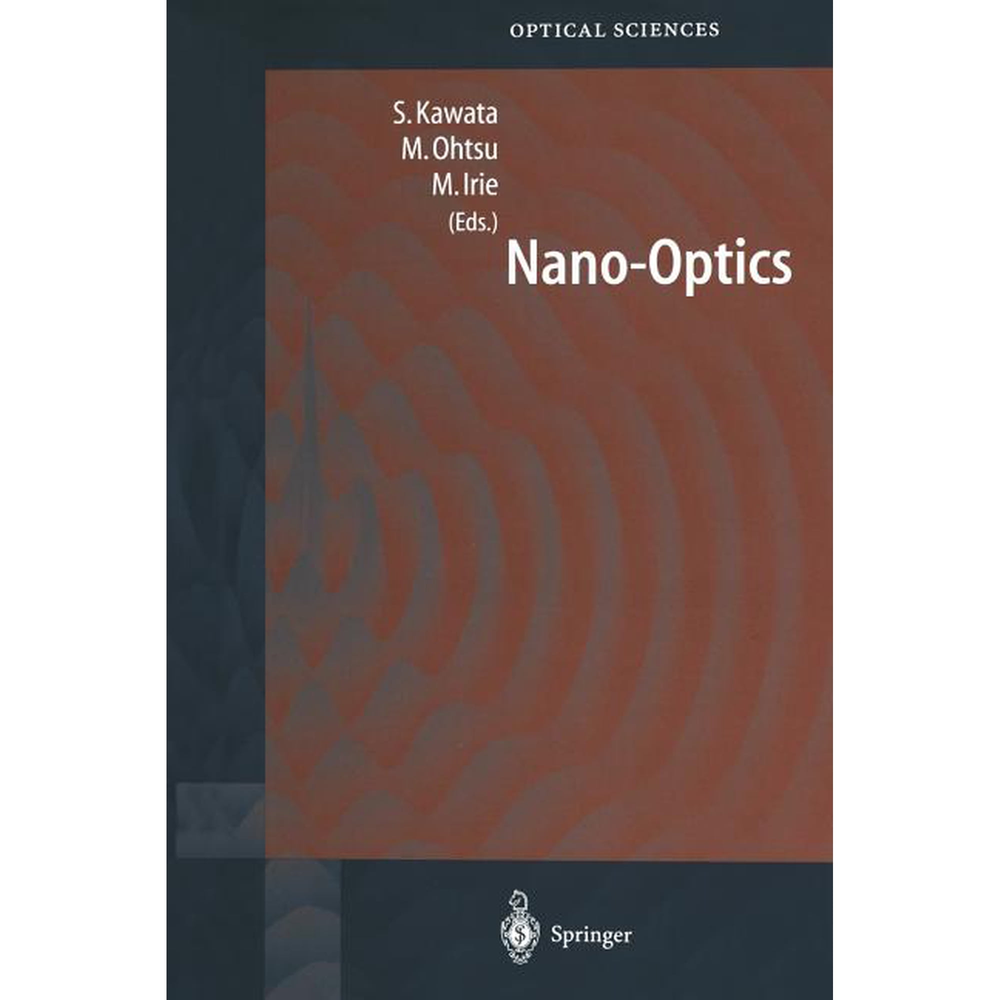 Springer Optical Sciences Nano-Optics Book 84 (Paperback)