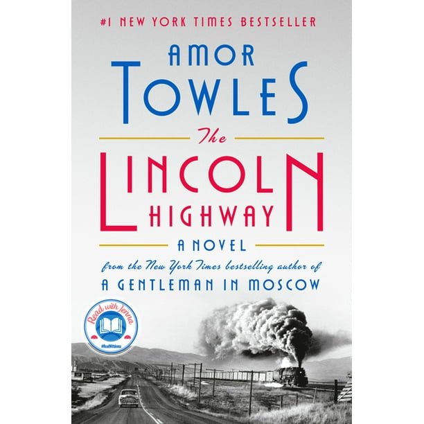 The Lincoln Highway Amor Towles