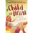 thumbnail image 1 of Pre-Owned A Child at Heart: Unlocking Your Creativity, Curiosity, and Reason at Every Age and Stage of Life (Paperback) 1510729631 9781510729636, 1 of 1