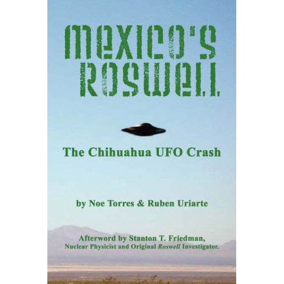Pre-Owned Mexico's Roswell (Paperback) 1602640130 9781602640139