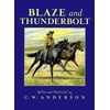 Billy and Blaze: Blaze and Thunderbolt (Paperback)