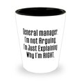 thumbnail image 1 of General Manager. I'm Not Arguing. I'm Just Explaining Why. General Manager Shot Glass, Epic General Manager Gifts, Ceramic Cup For Coworkers, 1 of 1