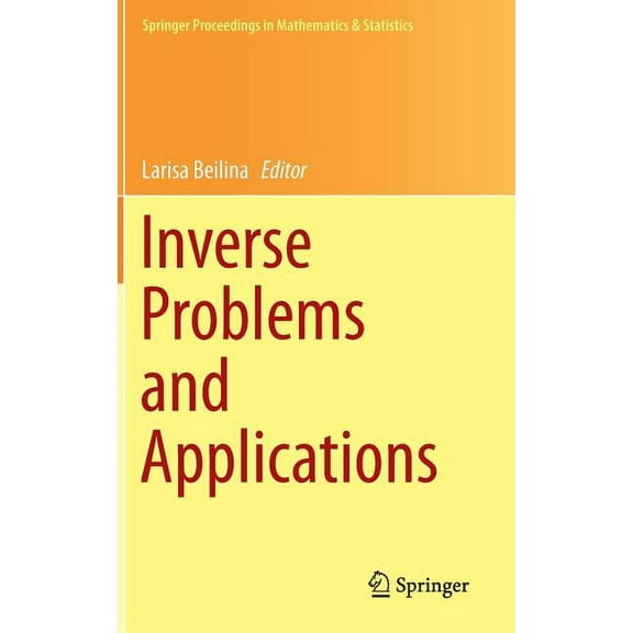Springer Proceedings in Mathematics & St Inverse Problems and Applications, Book 120, (Hardcover)