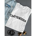 thumbnail image 3 of Chattanooga Black Text  Women White T-Shirt, Female XX-Large, 3 of 4
