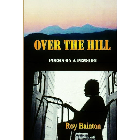 Over The Hill, (Paperback)