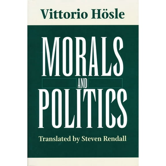Morals and Politics, (Hardcover)