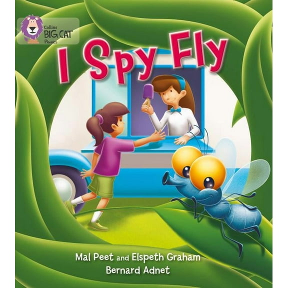 Collins Big Cat Phonics: I Spy Fly : Band 03/Yellow (Paperback)