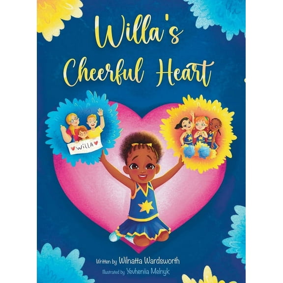 Willa's Cheerful Heart, (Hardcover)