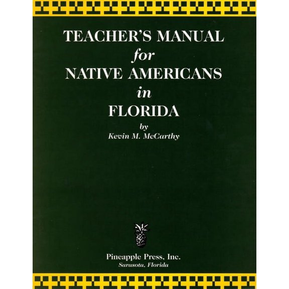 Teachers' Manual for Native Americans in Florida, (Paperback)