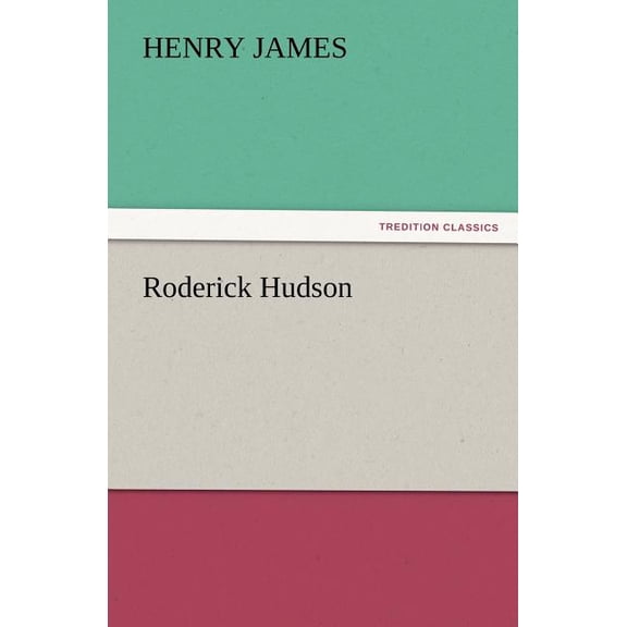 Roderick Hudson (Paperback)