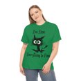thumbnail image 5 of I'm Fine, Every Thing is Fine Unisex Heavy Cotton Tee, 5 of 9