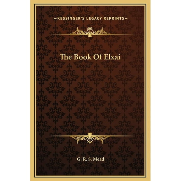 The Book Of Elxai, (Hardcover)