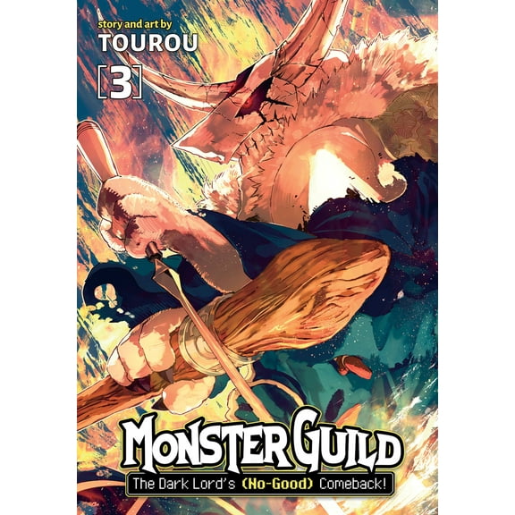 Pre-Owned Monster Guild: The Dark Lord's (No-Good) Comeback! Vol. 3 (Paperback) 1638582564 9781638582564