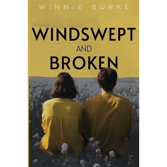 Windswept and Broken, (Paperback)