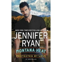 Protected by Love : A Novella