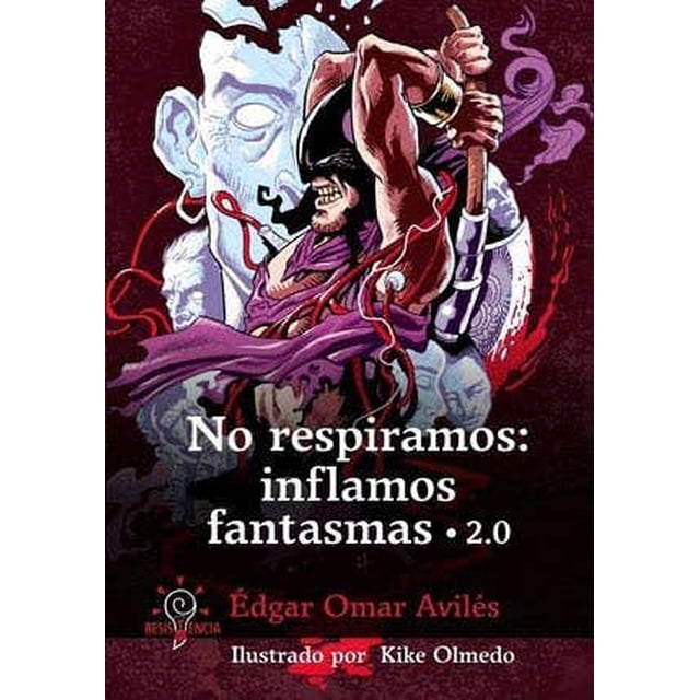 NO RESPIRAMOS: INFLAMOS FANTASMAS 2.0 RESISTENCIA Pasta Blanda