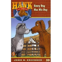 Every Dog Has His Day (Paperback)