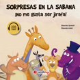 thumbnail image 1 of Sorpresa En La Sabana. ¡No Me Gusta Serjirafa!, 1 of 2