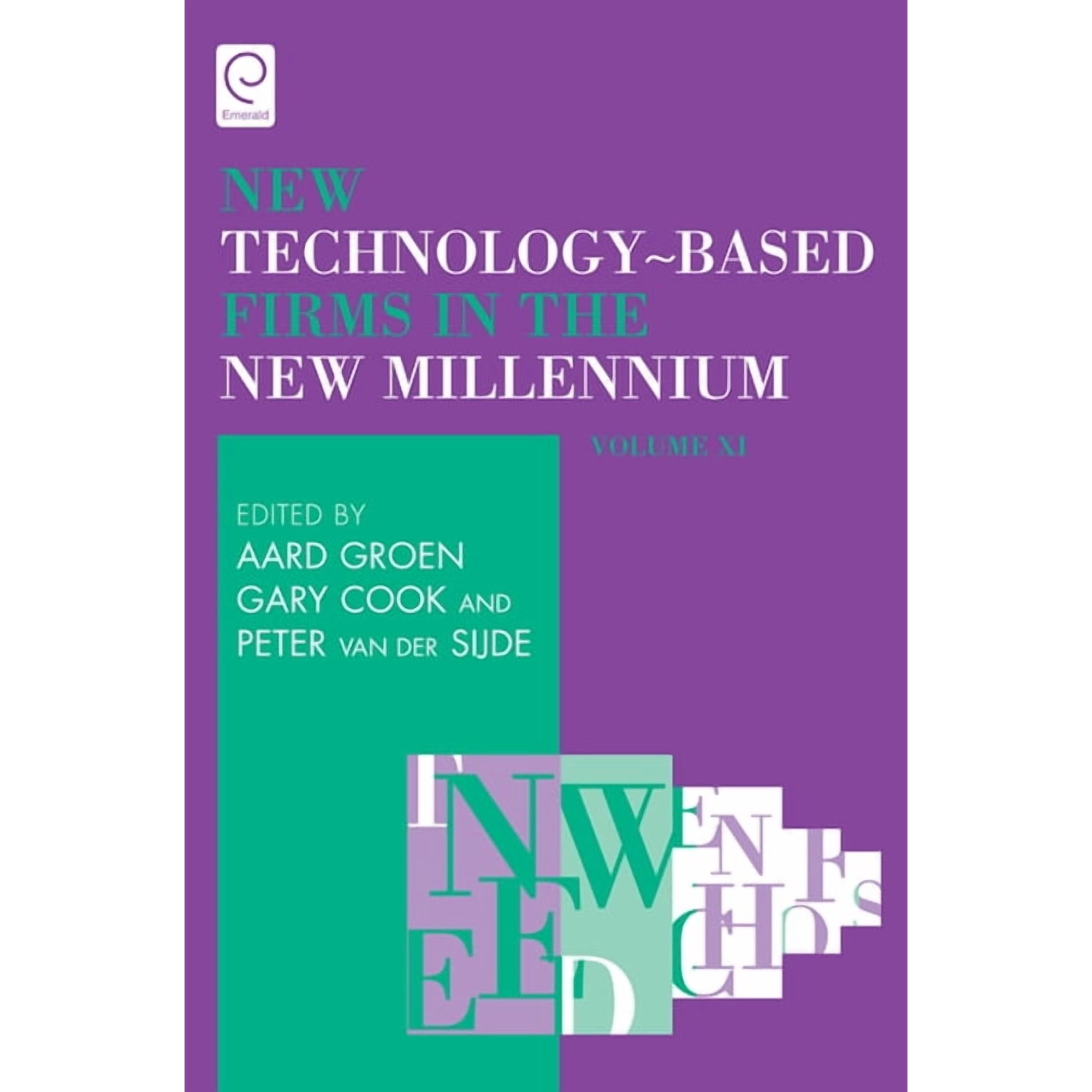 New Technology-Based Firms in the New Mi New Technology-Based Firms in the New Millennium, Book 11, (Hardcover)