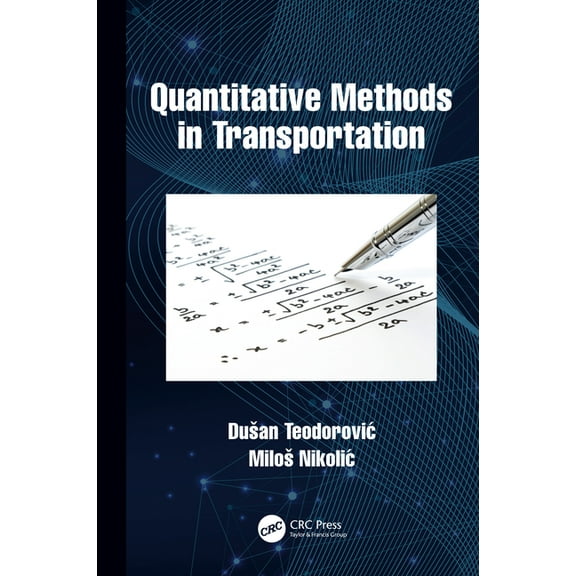 Quantitative Methods in Transportation, (Hardcover)