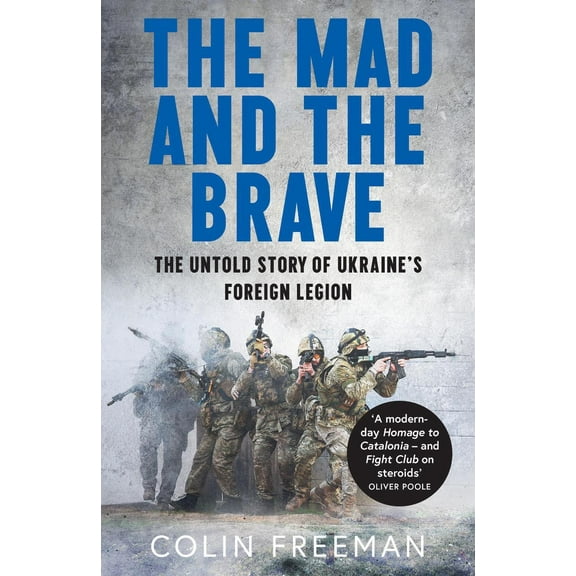 The Mad and the Brave