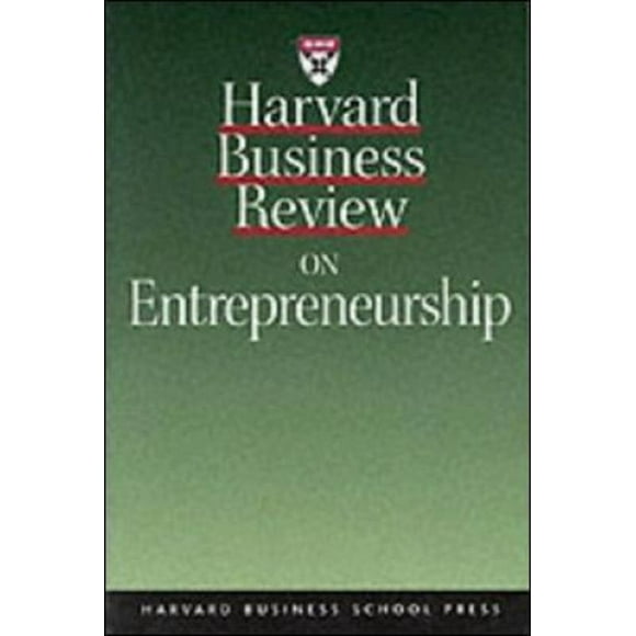 "Harvard Business Review" on Entrepreneurship ("Harvard Business Review" Paperback S.)