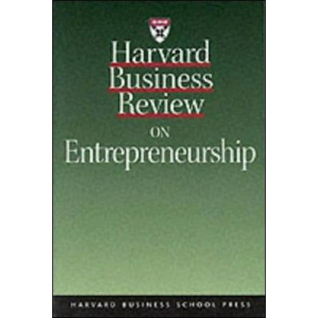 "Harvard Business Review" on Entrepreneurship ("Harvard Business Review" Paperback S.)