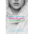 thumbnail image 2 of Muslim Girl: A Coming of Age, 2 of 2