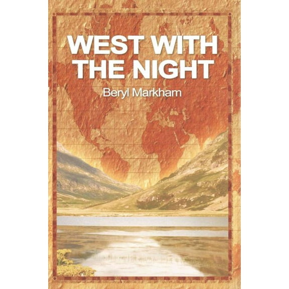 West with the Night (Paperback)